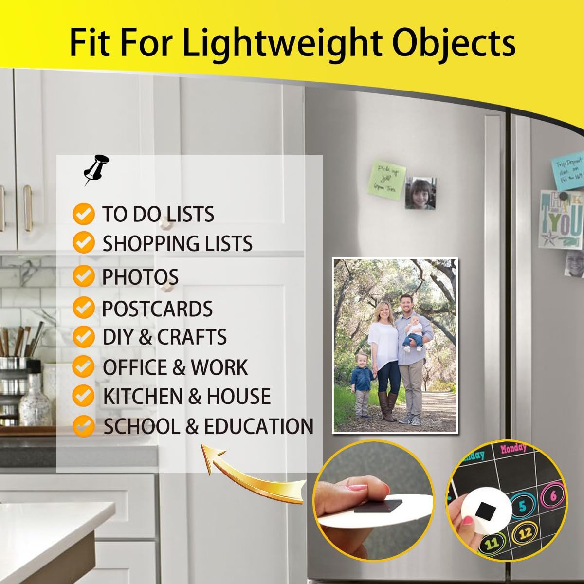 Ideal for lightweight use – mini adhesive magnets hold to-do lists, photos, crafts, and notes on fridges or boards